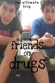 חברים על סמים 1