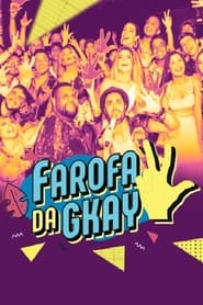 Farofa da GKay: O Documentário