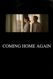 Coming Home Again (2019)
