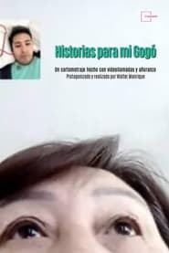 Historias para mi Gogó