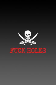 Fuck Holes Collection collection poster