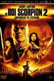 Le Roi Scorpion 2 : Guerrier de légende (2008)