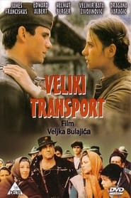 Full Cast of Veliki transport