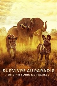 Survivre au paradis : Une histoire de famille Survivre au paradis : Une histoire de famille