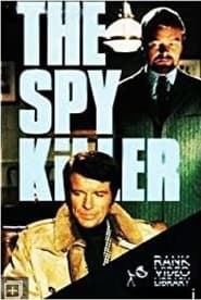 The Spy Killer постер