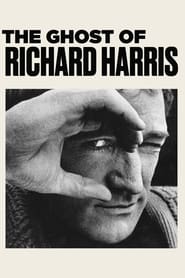 Full Cast of The Ghost of Richard Harris