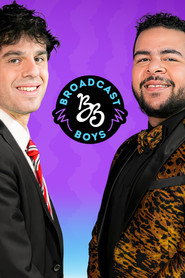 The Broadcast Boys Show (2021)