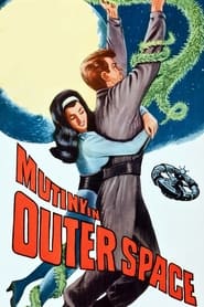 Mutiny in Outer Space постер