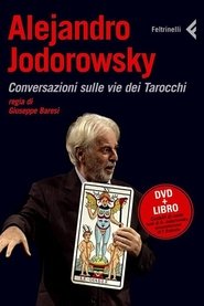 Alejandro Jodorowsky - Conversations on the Way of the Tarot (1970)
