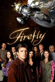 Poster Firefly - Season 0 Episode 6 : Browncoats Unite 2002