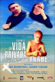 Poster Esta no es la vida privada de Javier Krahe