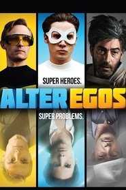 Alter Egos постер