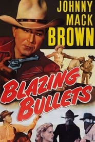 Poster Blazing Bullets 1951