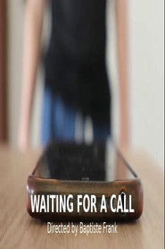 Waiting For A Call (2025)