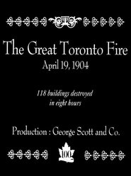 Poster The Great Toronto Fire, Toronto, Canada, April 19, 1904 1904