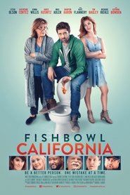 Fishbowl California (2018)