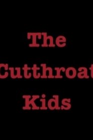 Poster The Cutthroat Kids 2013