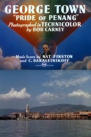 Poster George Town: 'Pride of Penang' 1941