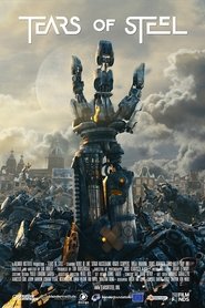 Tears of Steel (2012) Tears of Steel (2012)