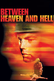 Between Heaven and Hell постер