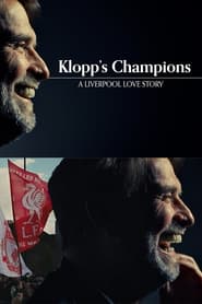 Poster Klopp's Champions: A Liverpool Love Story