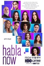 Image Habla Now – Habla: Vorbește acum (2020)