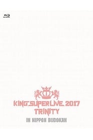 Poster King Super Live 2017 Trinity