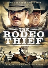 The Rodeo Thief (2021) Cliver HD - Legal - ver Online & Descargar