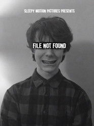 File Not Found (2019)