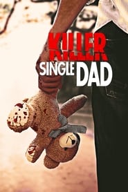 Poster Killer Single Dad