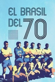 Poster When the World Watched: Brazil 1970