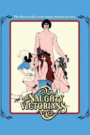 The Naughty Victorians: An Erotic Tale of a Maiden’s Revenge (1975)