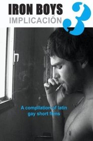 Poster Iron Boys 3: Implicacion 2009
