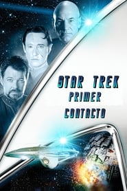 Ver Pelicula Ver Star Trek 8: Primer contacto Online Online Gratis