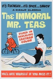 The Immoral Mr. Teas постер