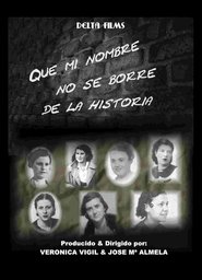 Poster Que mi nombre no se borre de la historia 2006