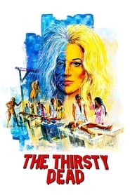 Poster The Thirsty Dead 1974