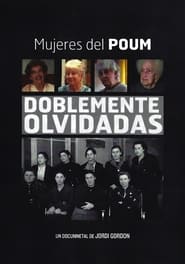 Poster Doblemente Olvidadas: Mujeres del POUM