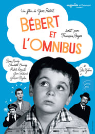 Bébert et l'omnibus en streaming