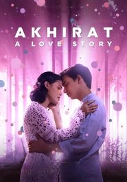 Poster Akhirat: A Love Story 2021