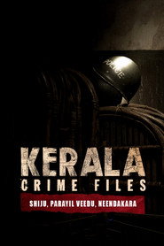 Kerala Crime Files постер