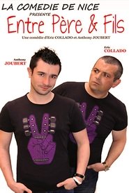 Poster Entre Père Et Fils 2004