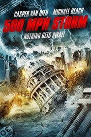 500 MPH Storm (2013) 500 MPH Storm (2013)