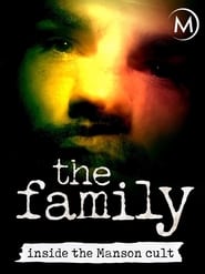 The Family: Inside the Manson Cult