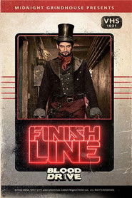 Full Cast of Midnight Grindhouse Presents: Finish Line