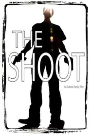 The Shoot постер