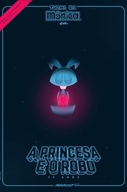 A Princesa e o Robô (1983) A Princesa e o Robô (1983)