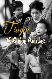 Truyện Vợ Chồng Anh Lực