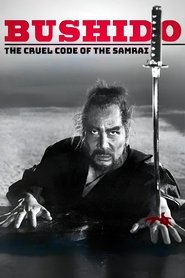 Poster Bushido: The Cruel Code of the Samurai 1963