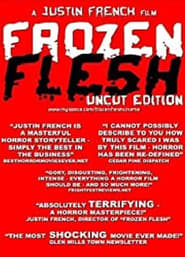 Frozen Flesh 2008